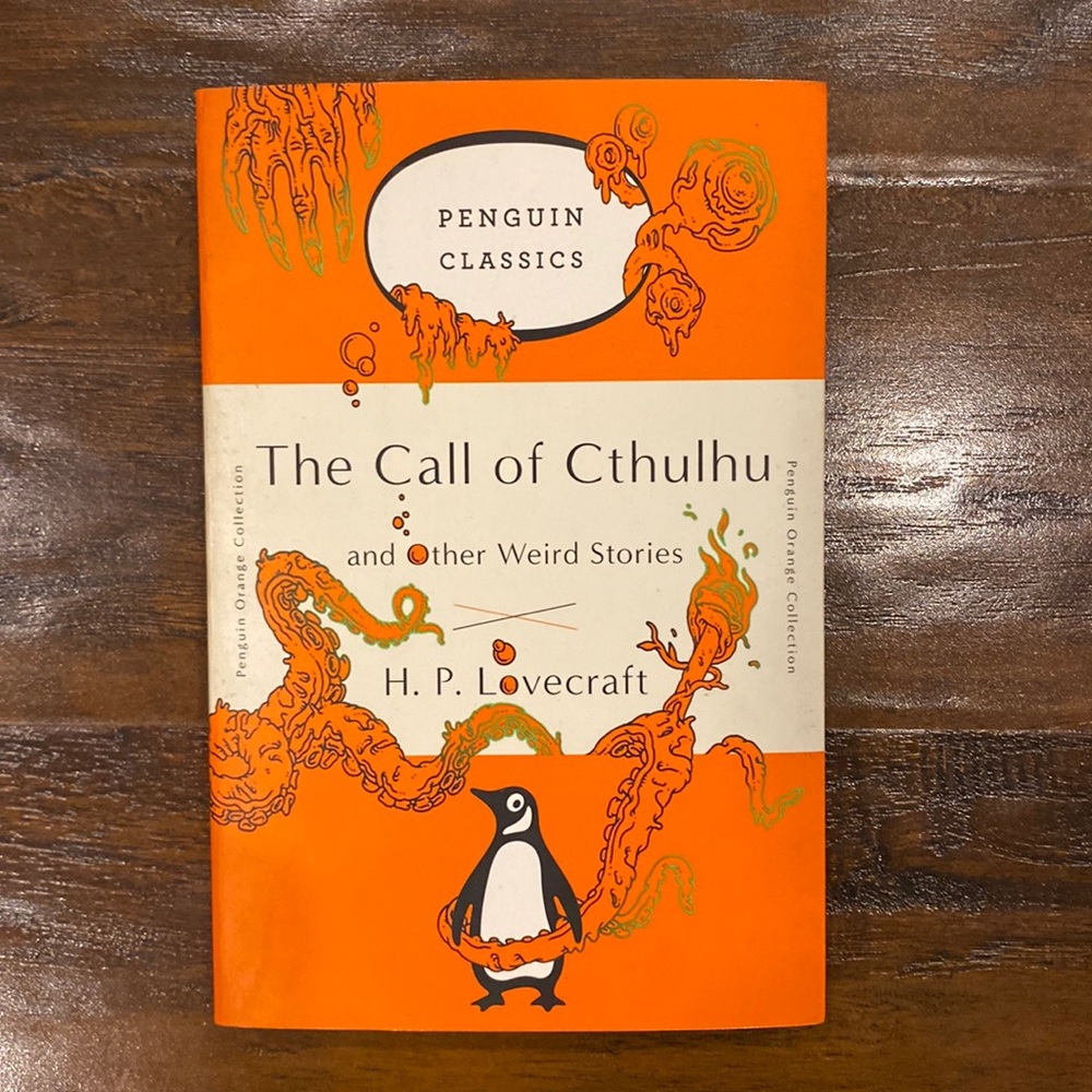 The Call of Cthulhu and Other Weird Stories by H. P. Lovecraft